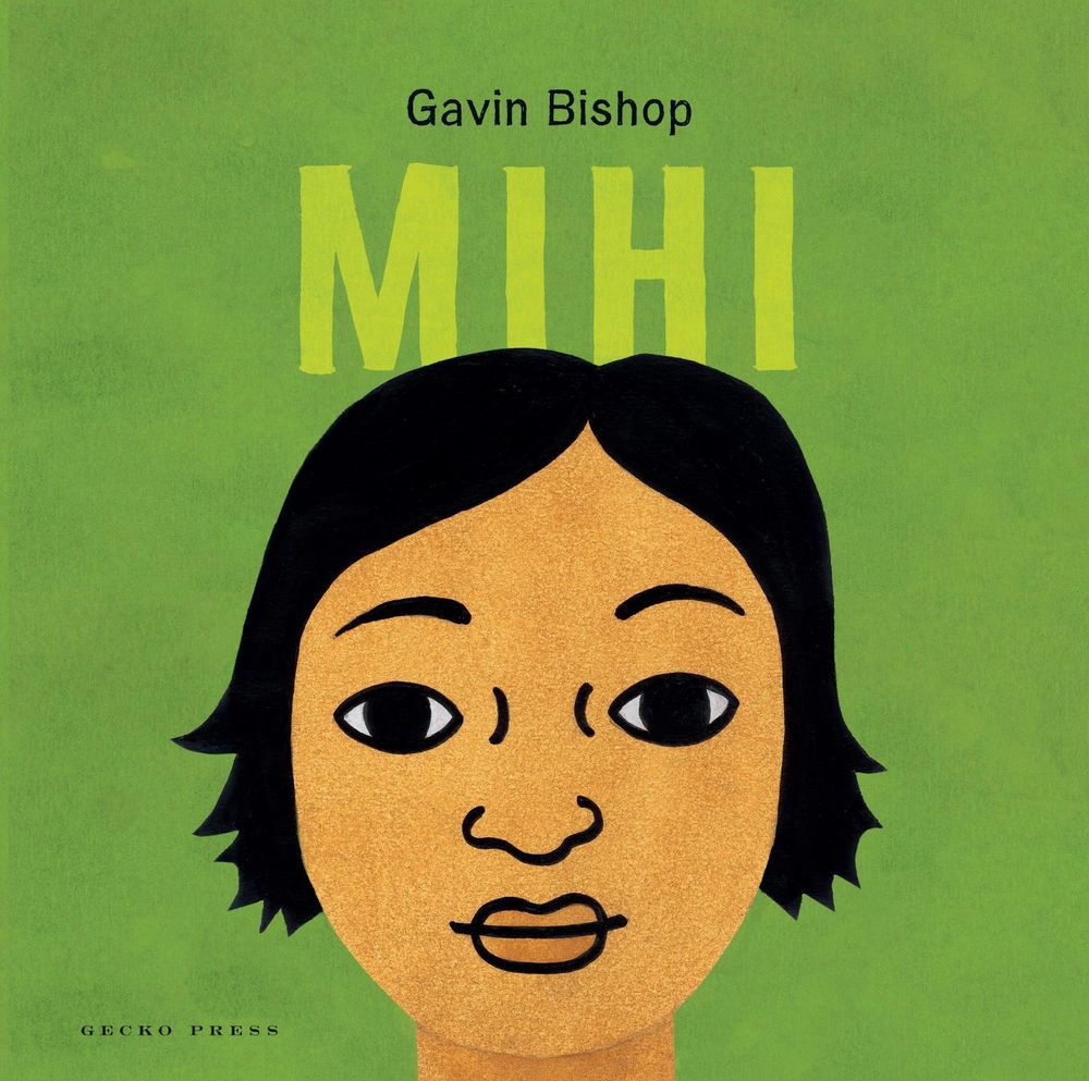 Mihi by Gavin Bishop - ISBN: 9781776573028