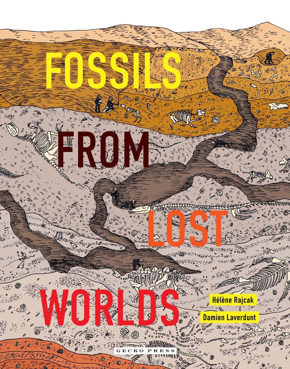 Fossils from Lost Worlds by Damien Laverdunt - ISBN: 9781776573158