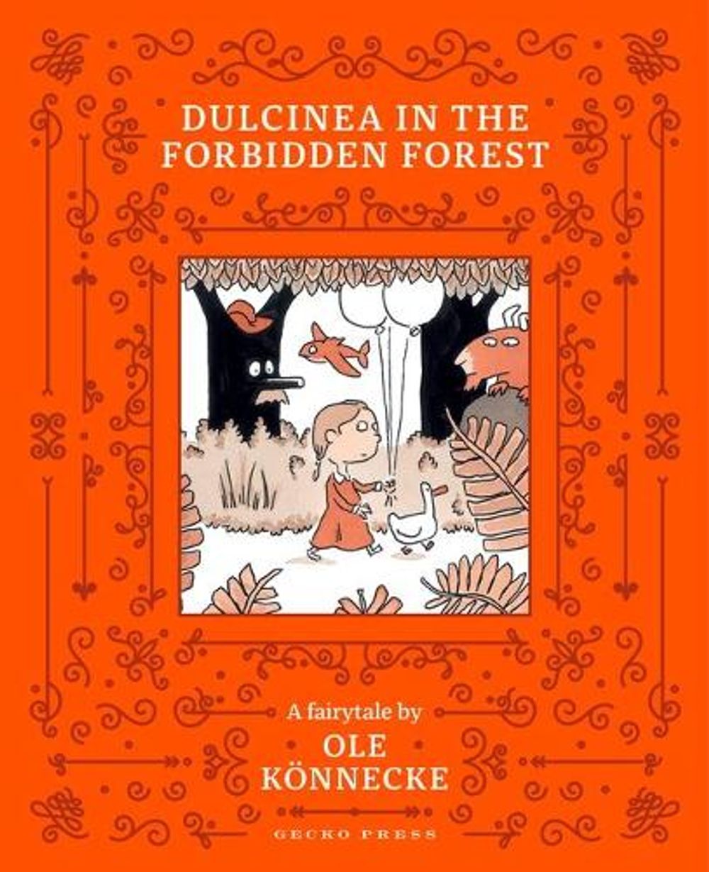 Dulcinea in the Forbidden Forest by Ole Koennecke - ISBN: 9781776573950