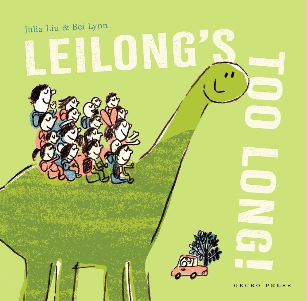 Leilong's Too Long! by Julia Liu - ISBN: 9781776574339