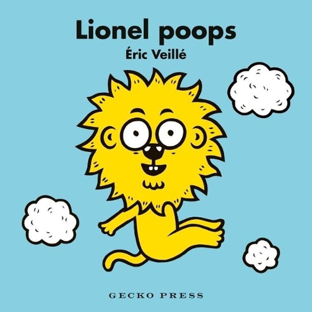 Lionel Poops by Eric Veille - ISBN: 9781776574636