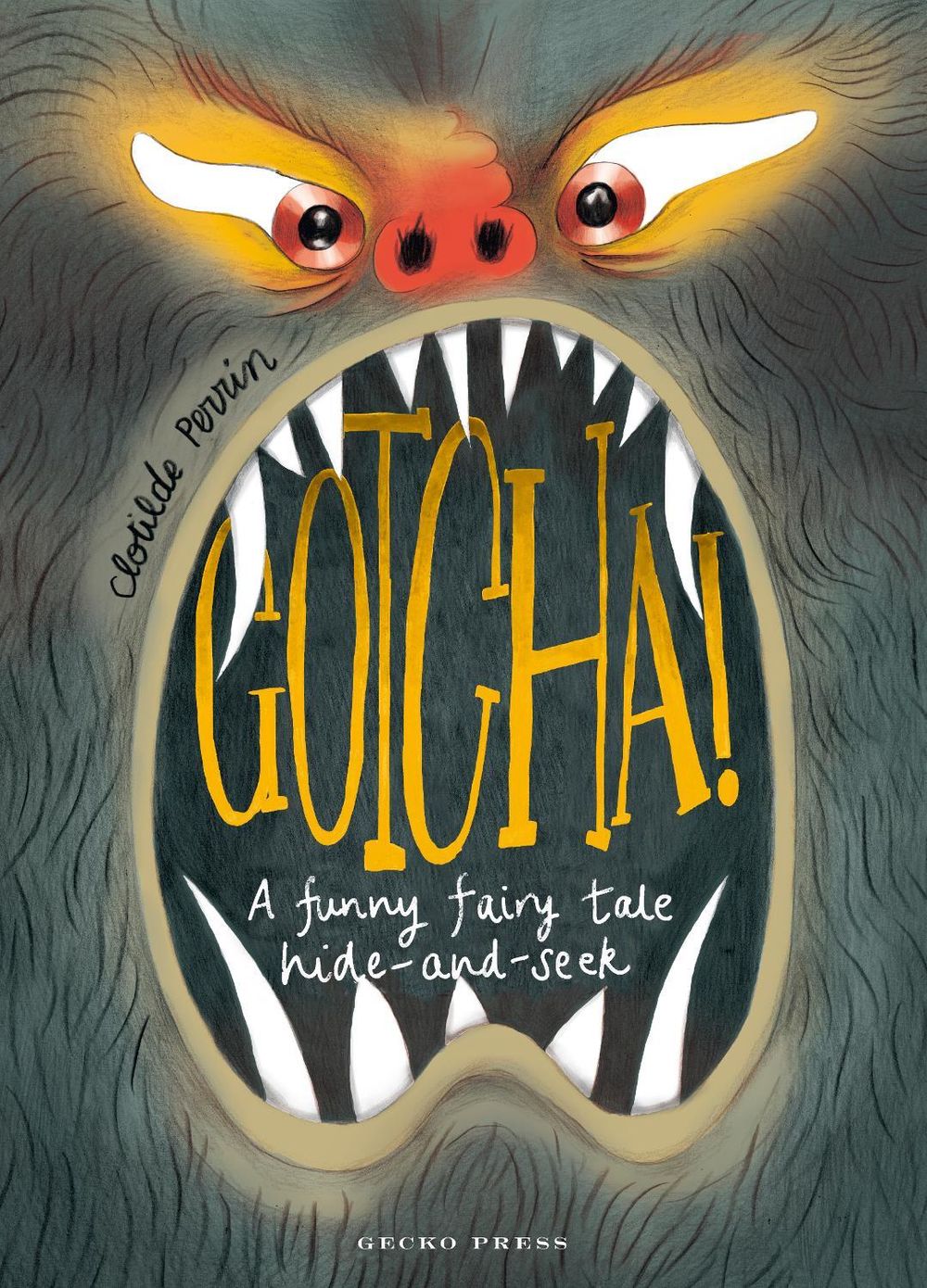 Gotcha! by Clotilde Perrin - ISBN: 9781776574698