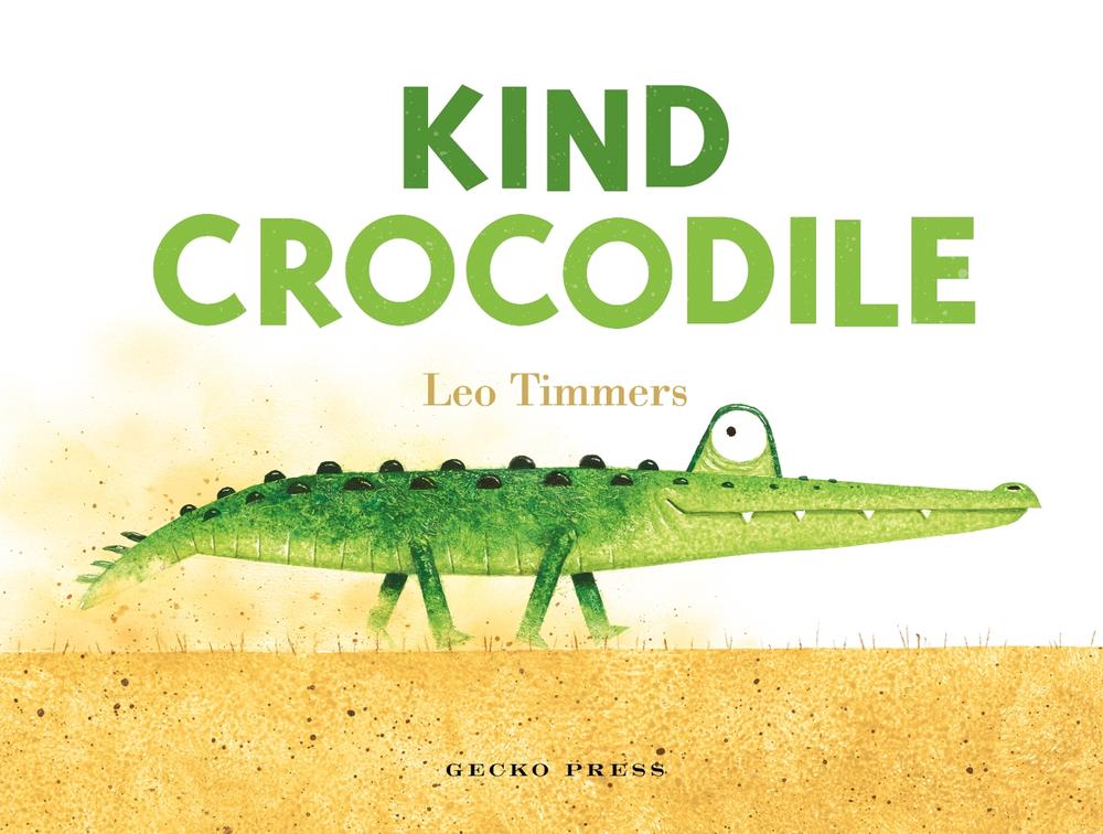 Kind Crocodile, 9781776574704