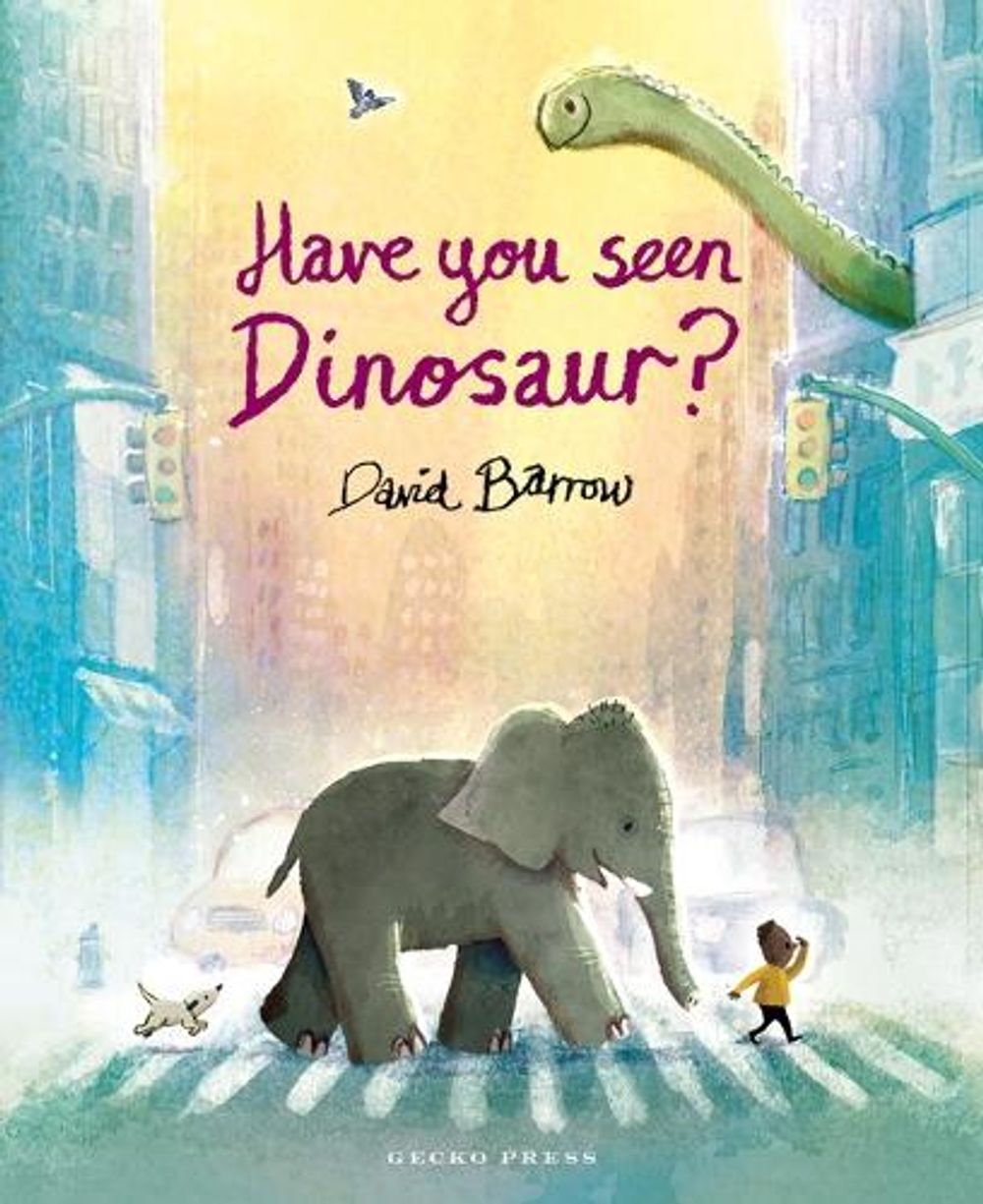 Have You Seen Dinosaur? by David Barrow - ISBN: 9781776575145