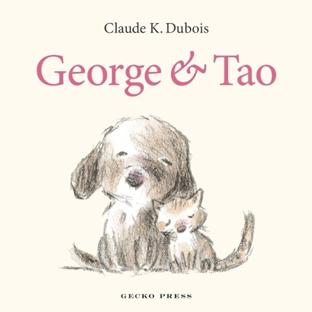 George and Tao by Claude K. Dubois - ISBN: 9781776575251
