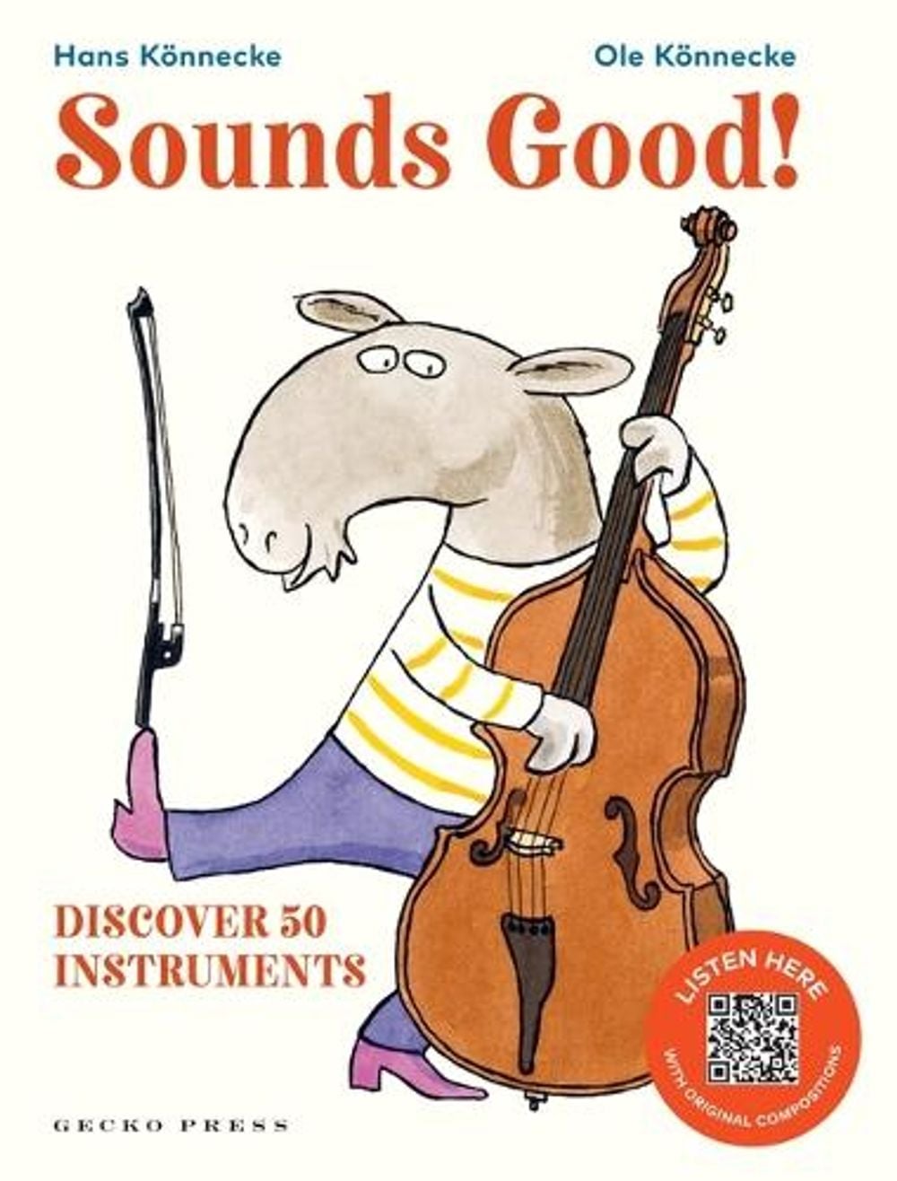 Sounds Good! by Ole Könnecke - ISBN: 9781776575558