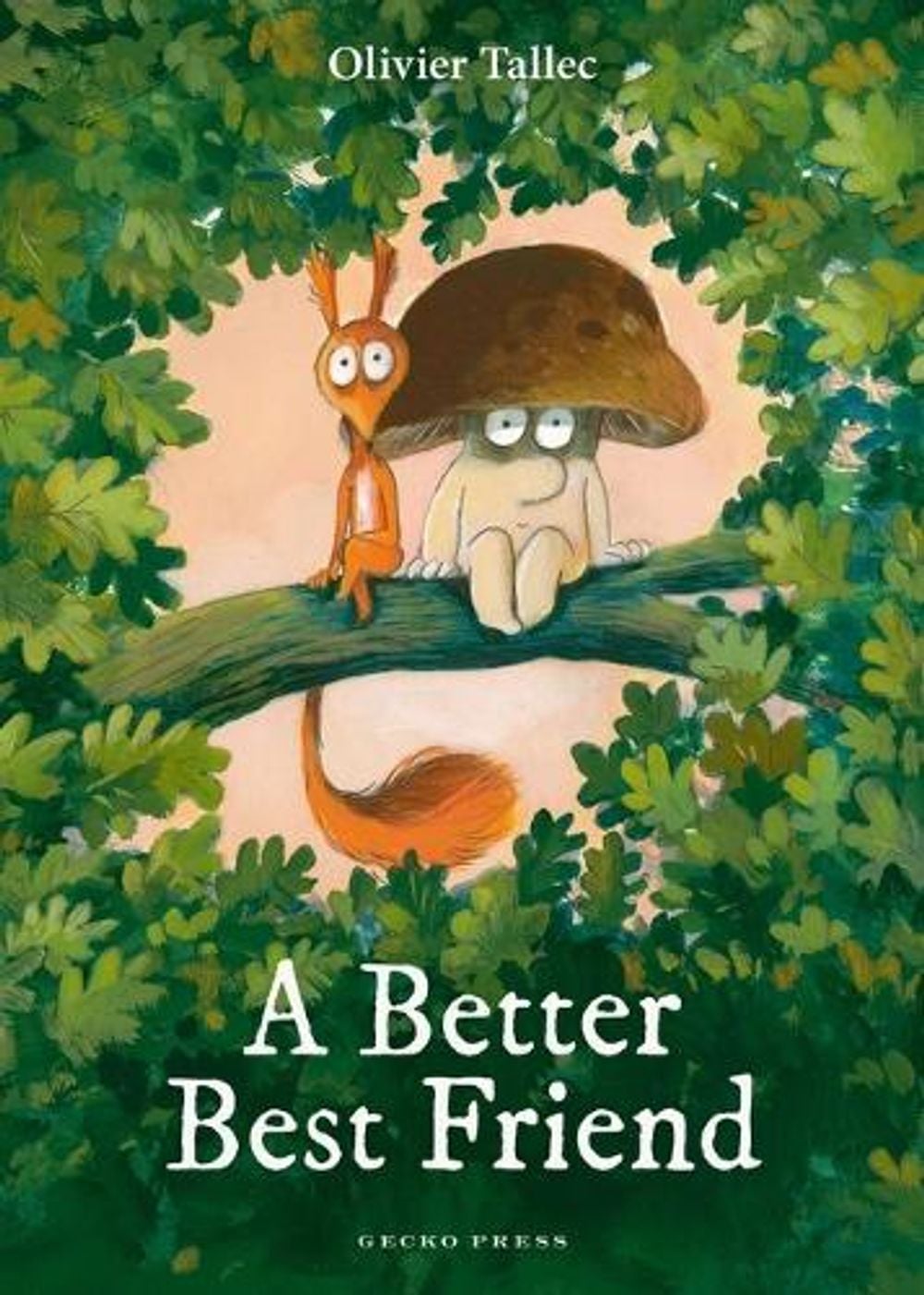 A Better Best Friend by Olivier Tallec - ISBN: 9781776575749