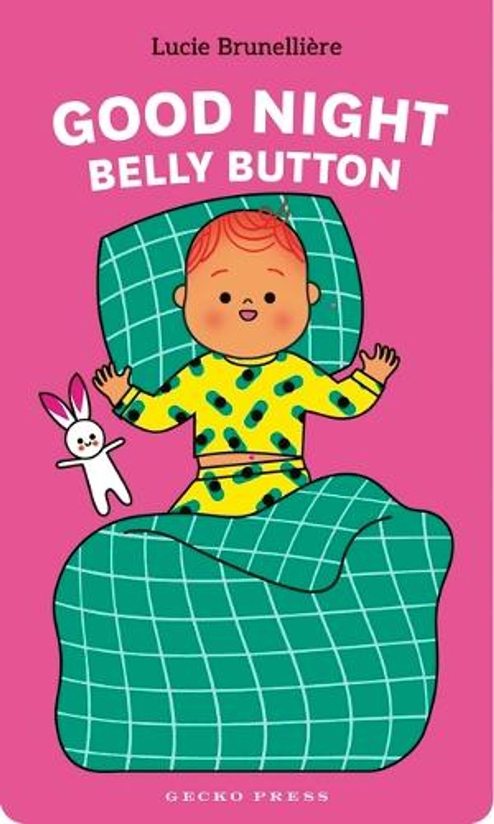 Good Night, Belly Button by Lucie Brunellière - ISBN: 9781776575862
