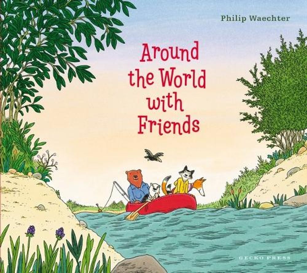 Around the World with Friends by Philip Waechter - ISBN: 9781776575985