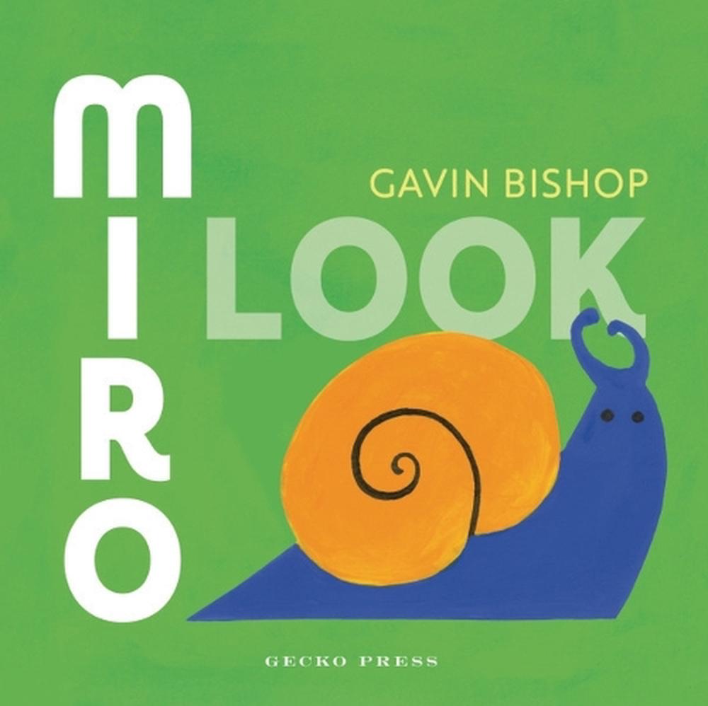 Miro / I Look by Gavin Bishop - ISBN: 9781776576104