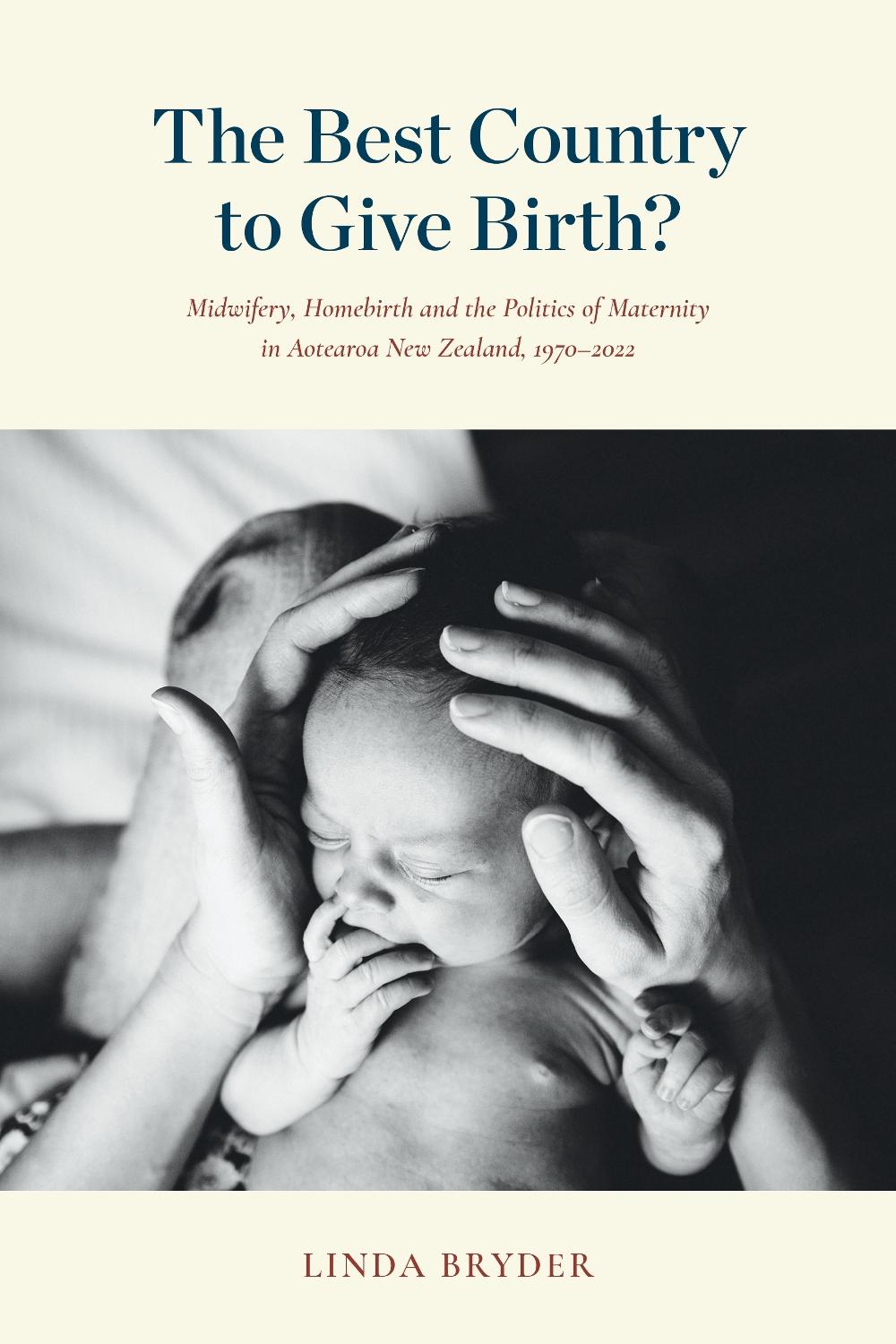 The Best Country to Give Birth?, 9781776711086