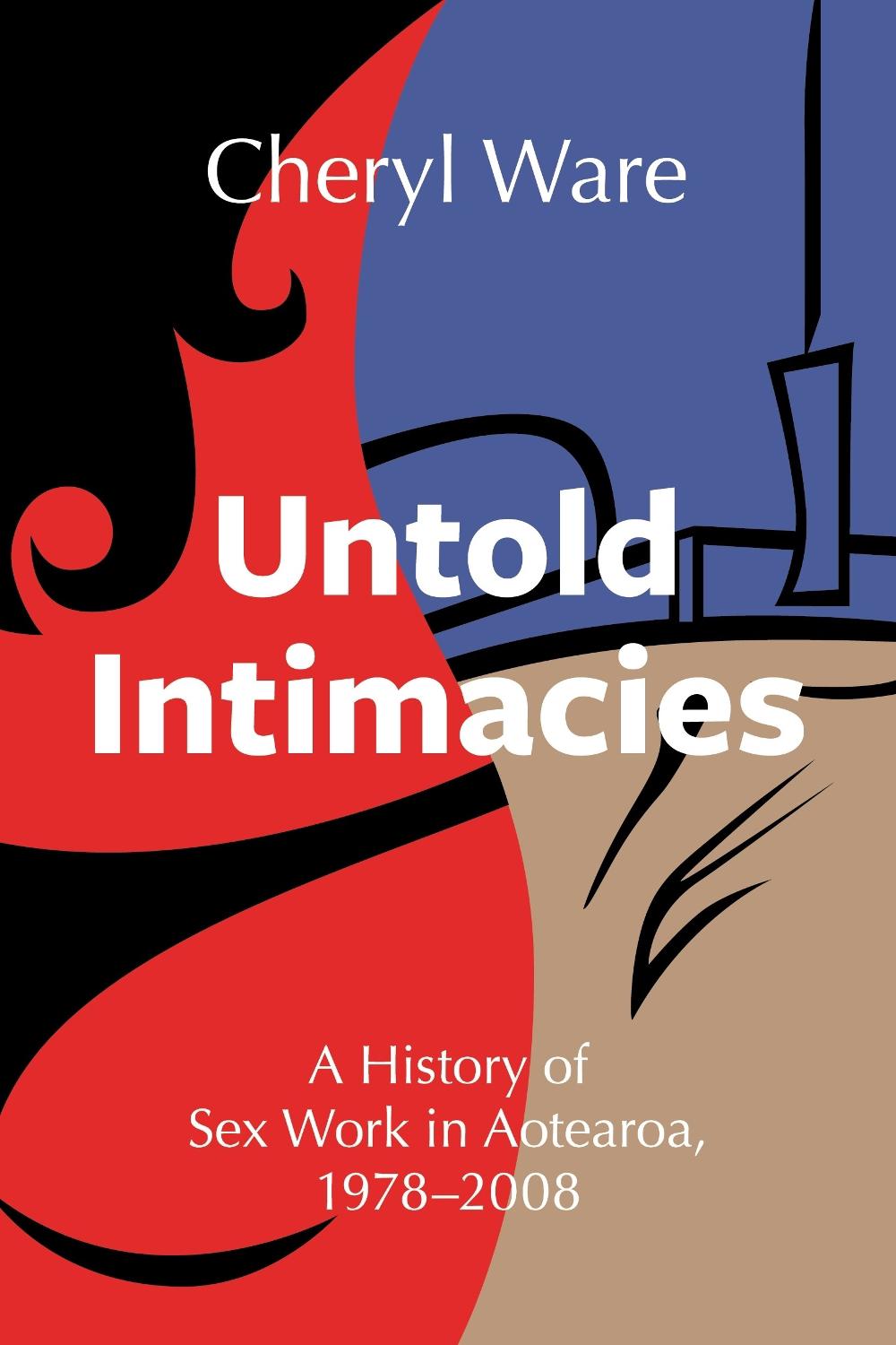 Untold Intimacies, 9781776711406