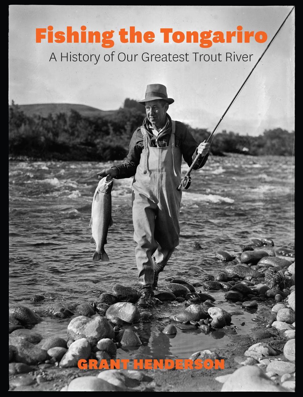 Fishing the Tongariro, 9781776890040