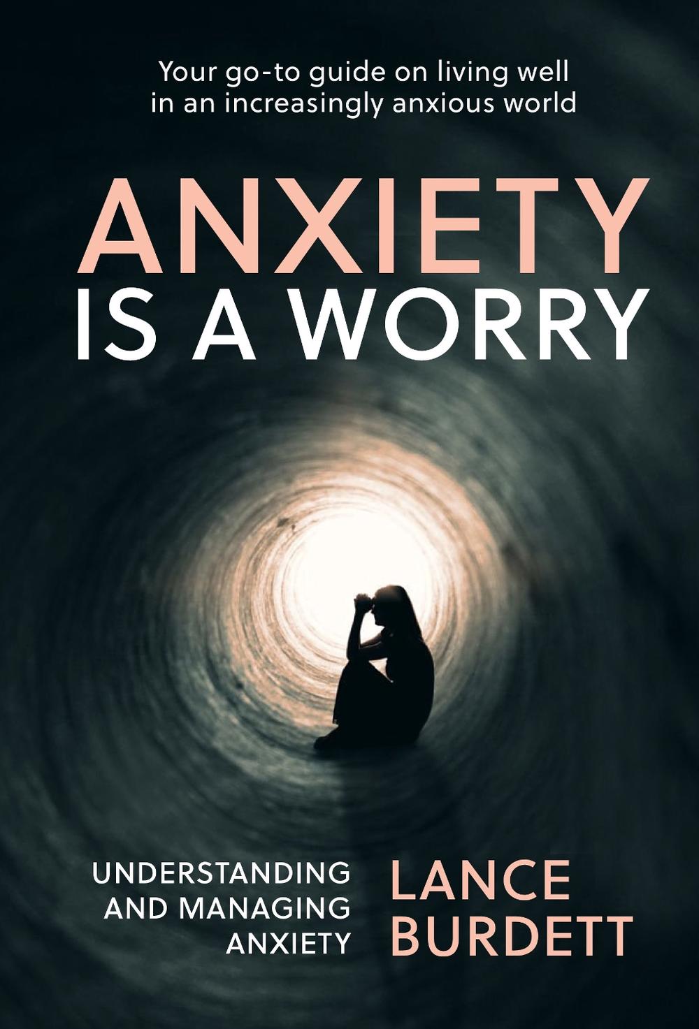 Anxiety is a Worry, 9781776890255