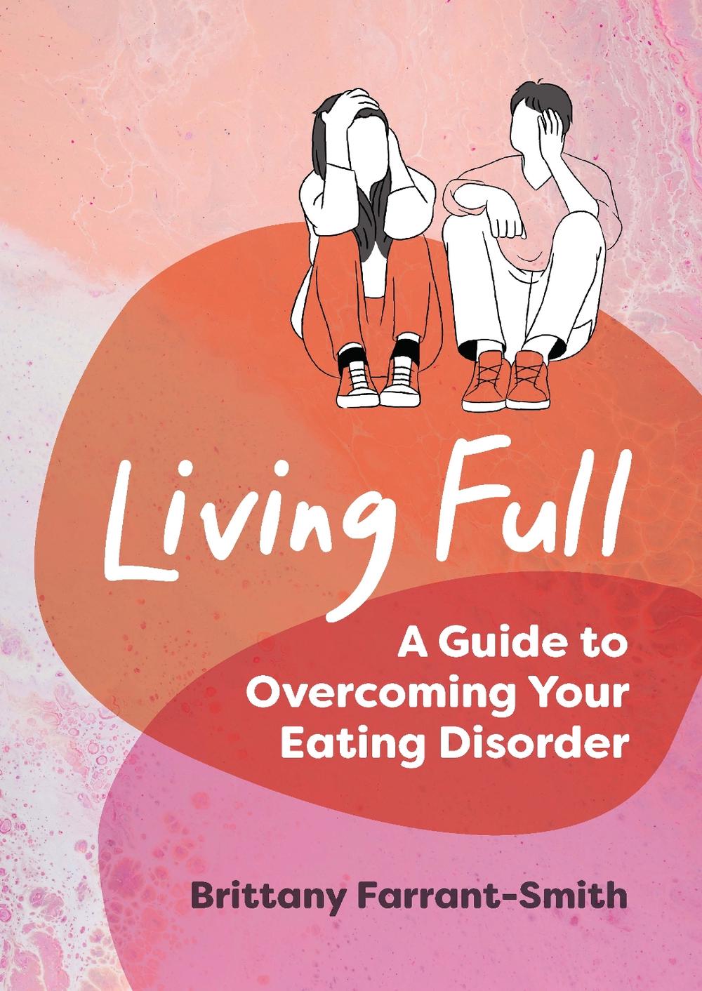 Living Full by Brittany Farrant-Smith - ISBN: 9781776890361