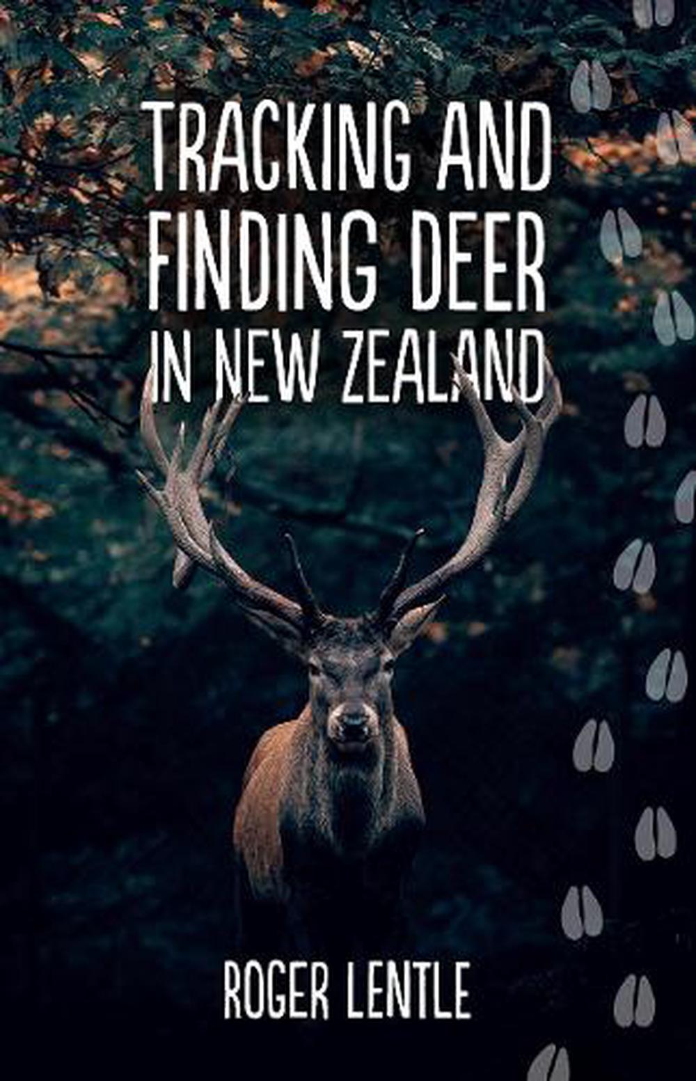 Tracking and Finding Deer in New Zealand, 9781776890538