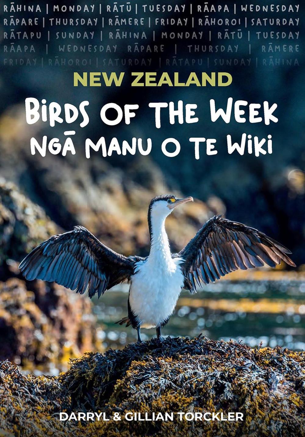 New Zealand Birds of the Week/Nga Manu o Te Wiki, 9781776890620