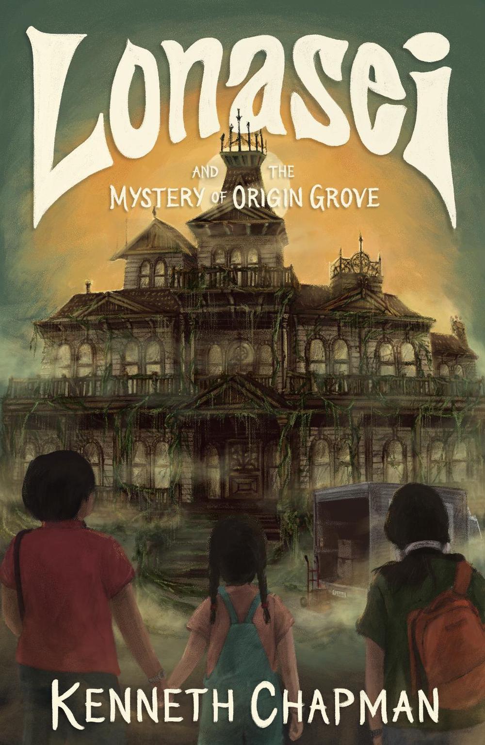 Lonasei and the Mystery of Origin Grove by Kenneth Chapman - ISBN: 9781776891658
