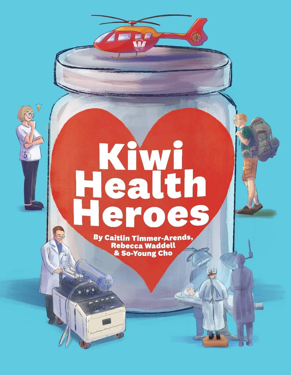Kiwi Health Heroes, 9781776891689