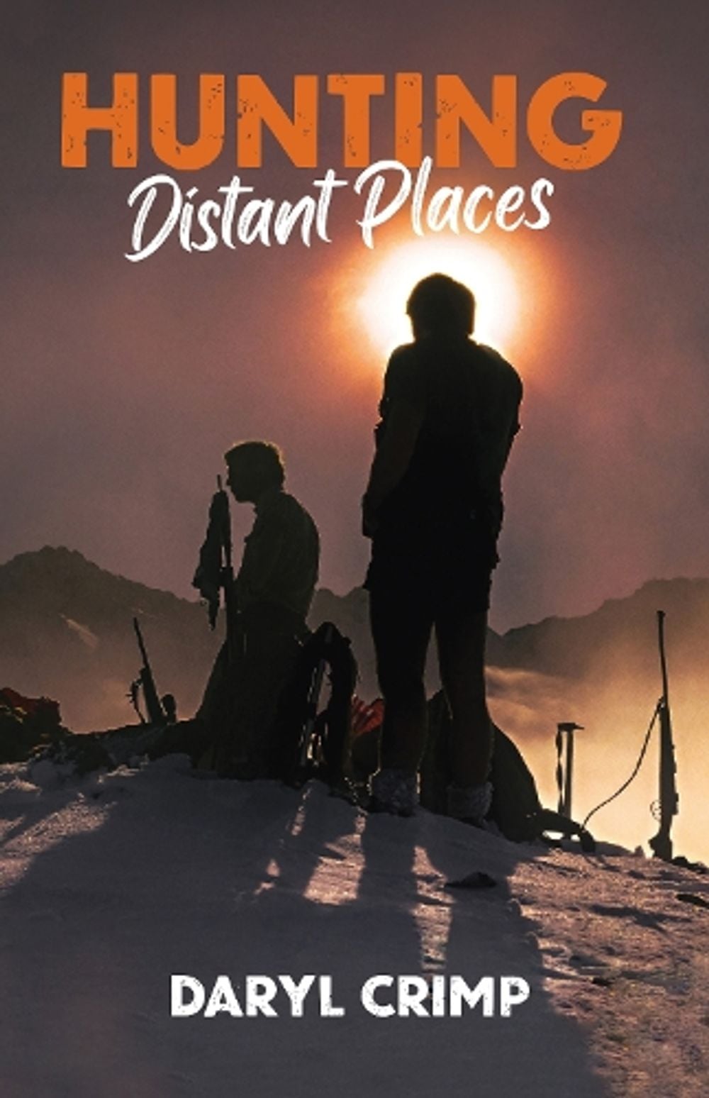 Hunting Distant Places by Daryl Crimp - ISBN: 9781776891962