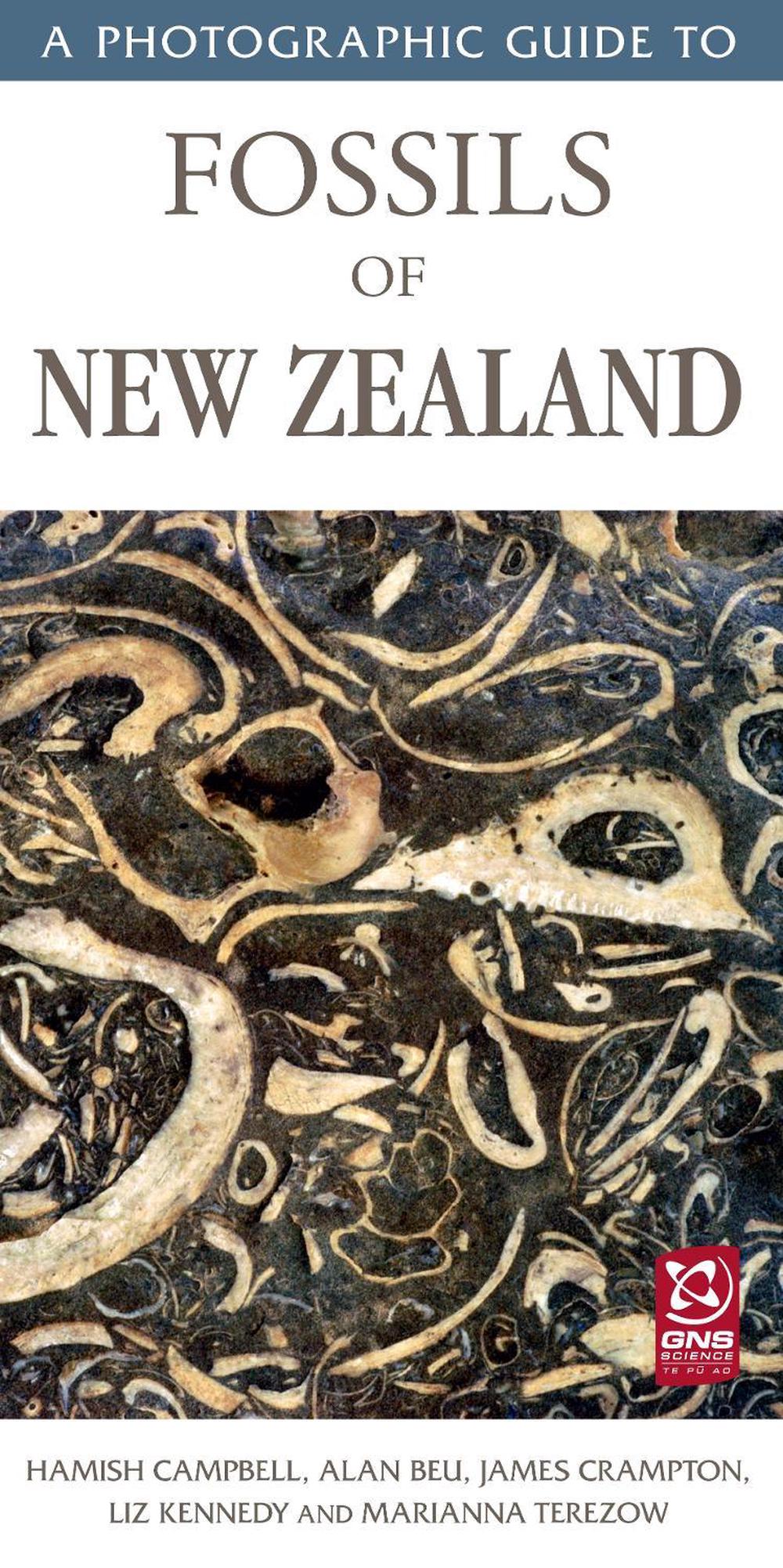 A Photographic Guide to Fossils of New Zealand, 9781776940028