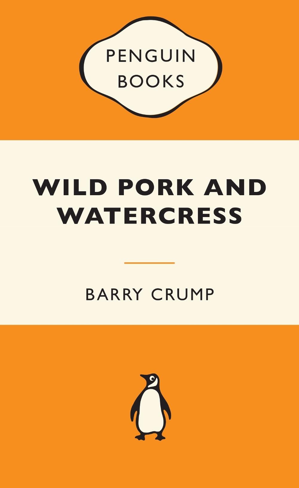 Wild Pork and Watercress, 9781776950720