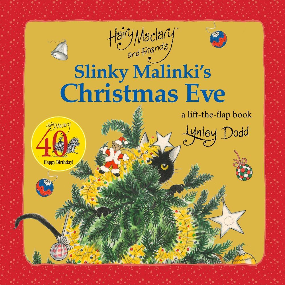 Slinky Malinki's Christmas Eve: A Lift the Flap Book by Lynley Dodd - ISBN: 9781776957118