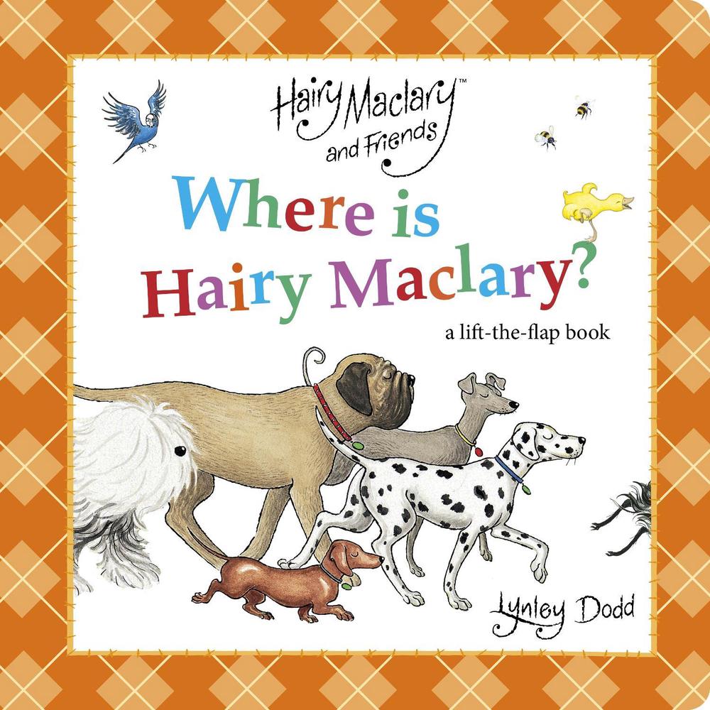 Where is Hairy Maclary? A Lift-the-Flap Book, 9781776957293