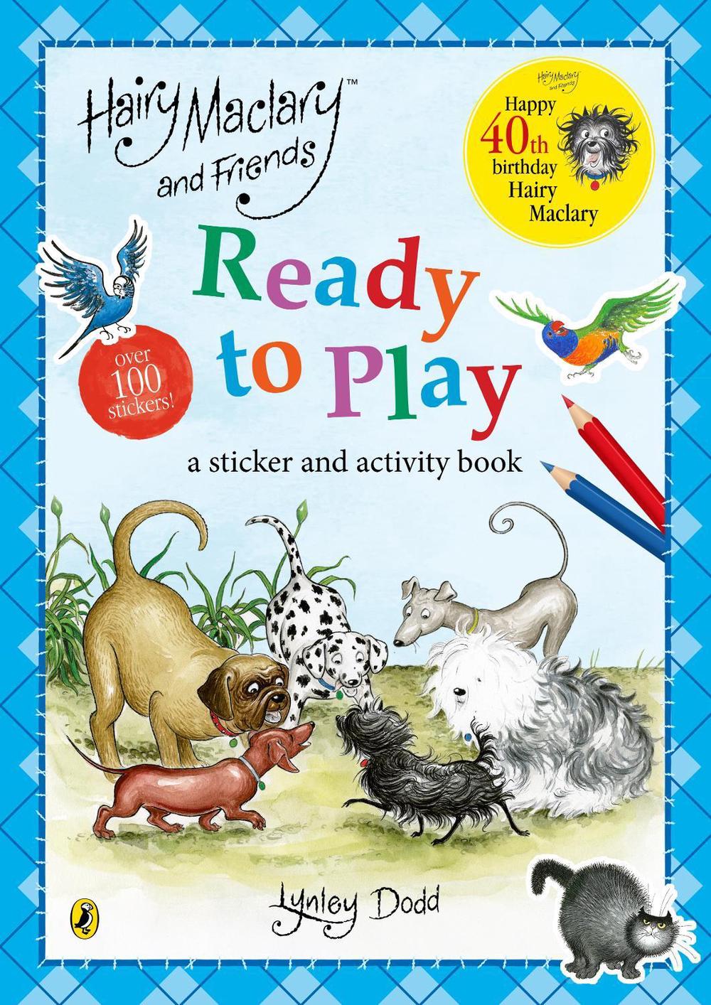 Hairy Maclary and Friends Ready to Play, 9781776958047