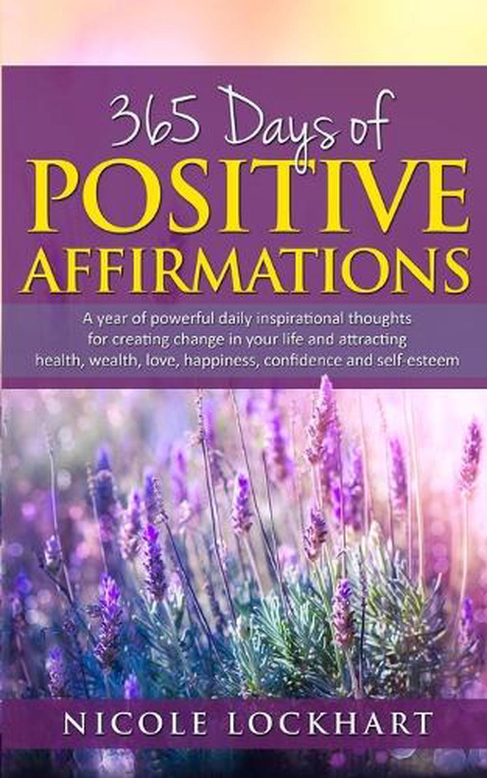 365 Days of Positive Affirmations, 9781777841423