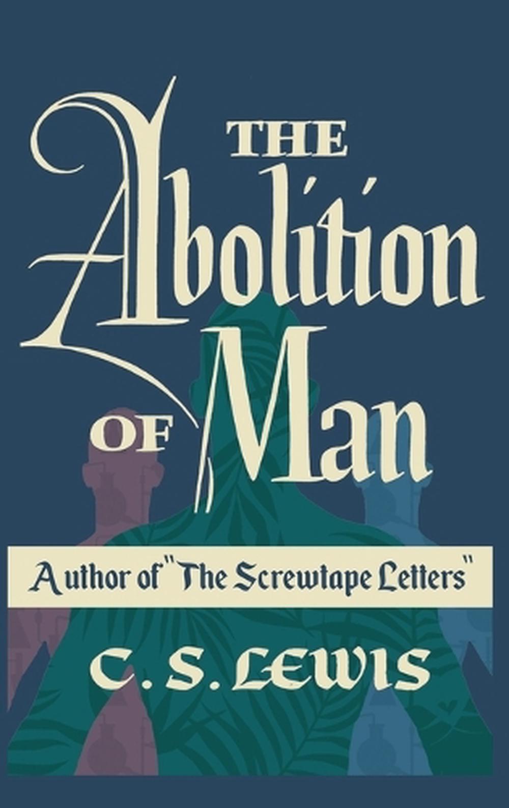 The Abolition of Man, 9781778268830