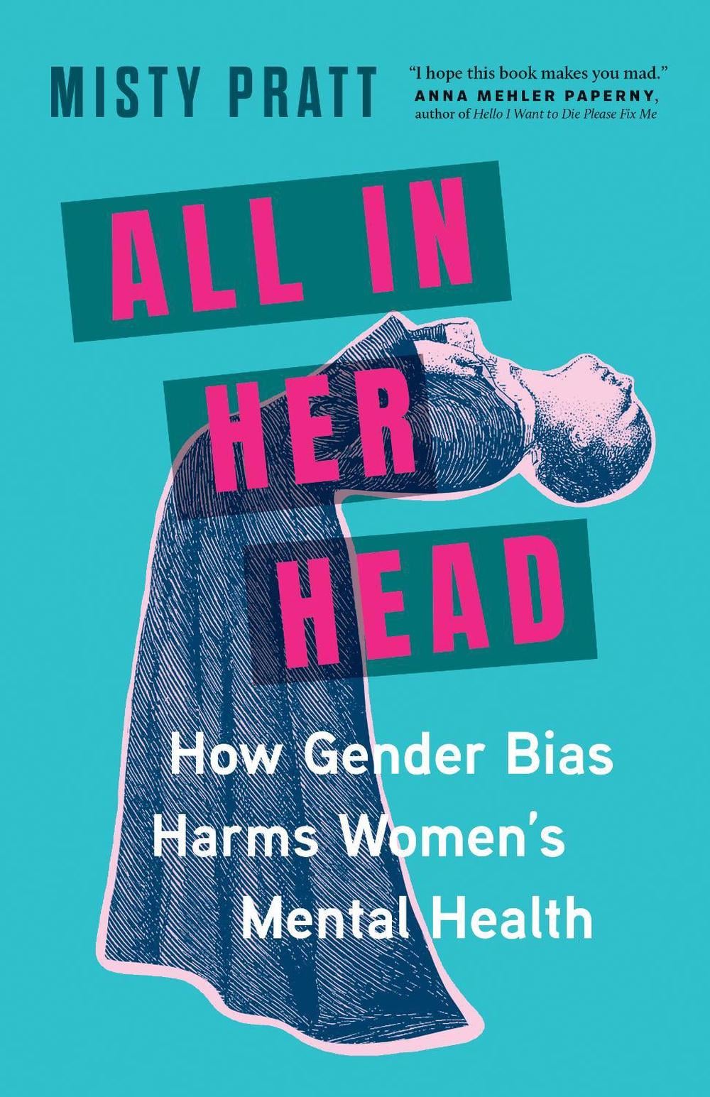 All In Her Head by Misty Pratt - ISBN: 9781778402821