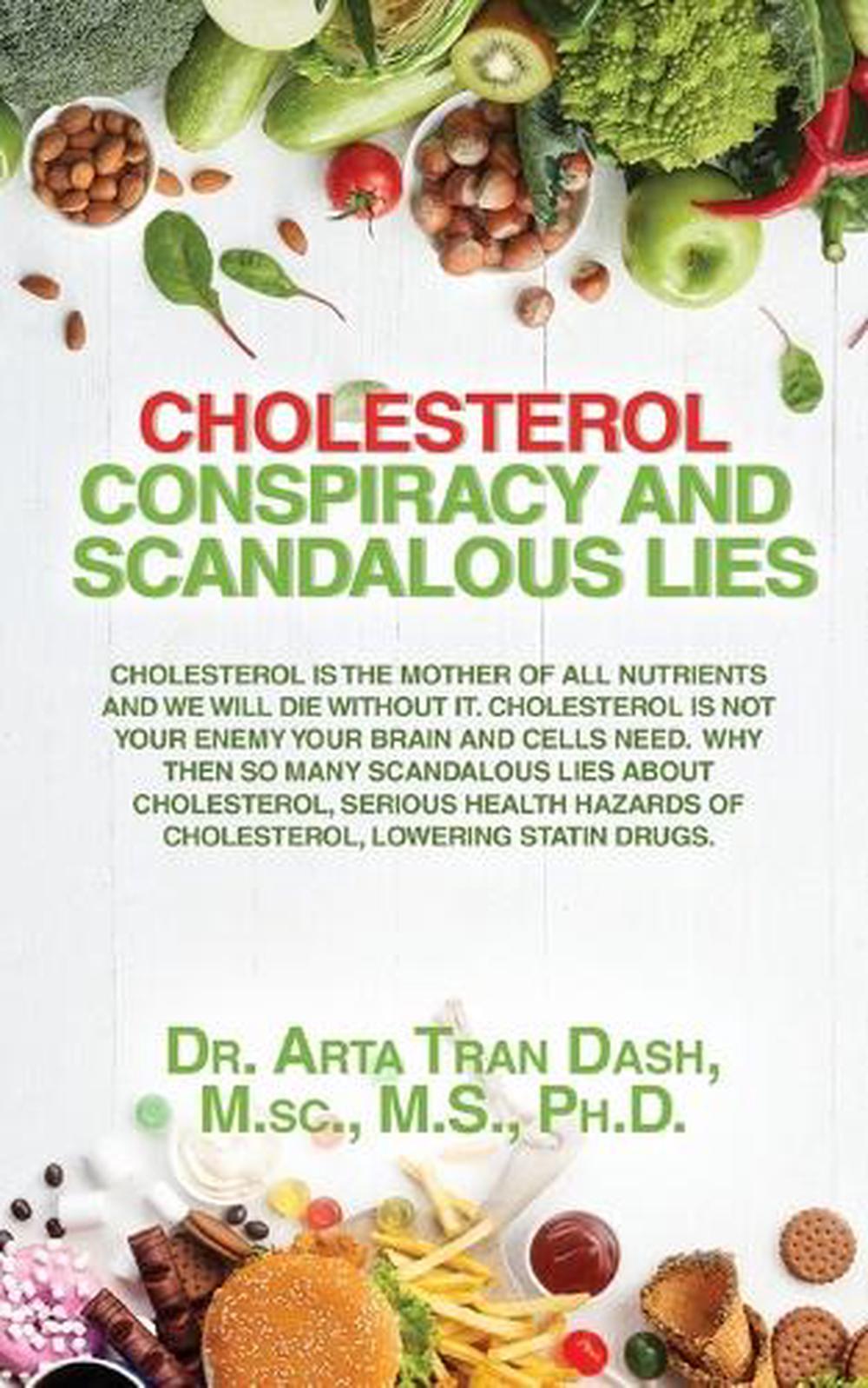 CHOLESTEROL CONSPIRACY and SCANDALOUS LIES, 9781778837340