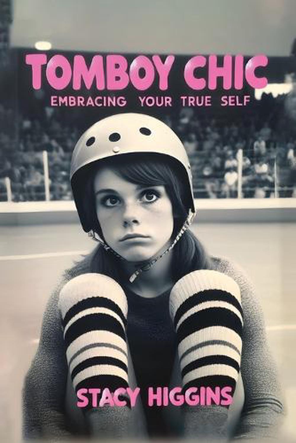 Tomboy Chic, 9781778901881