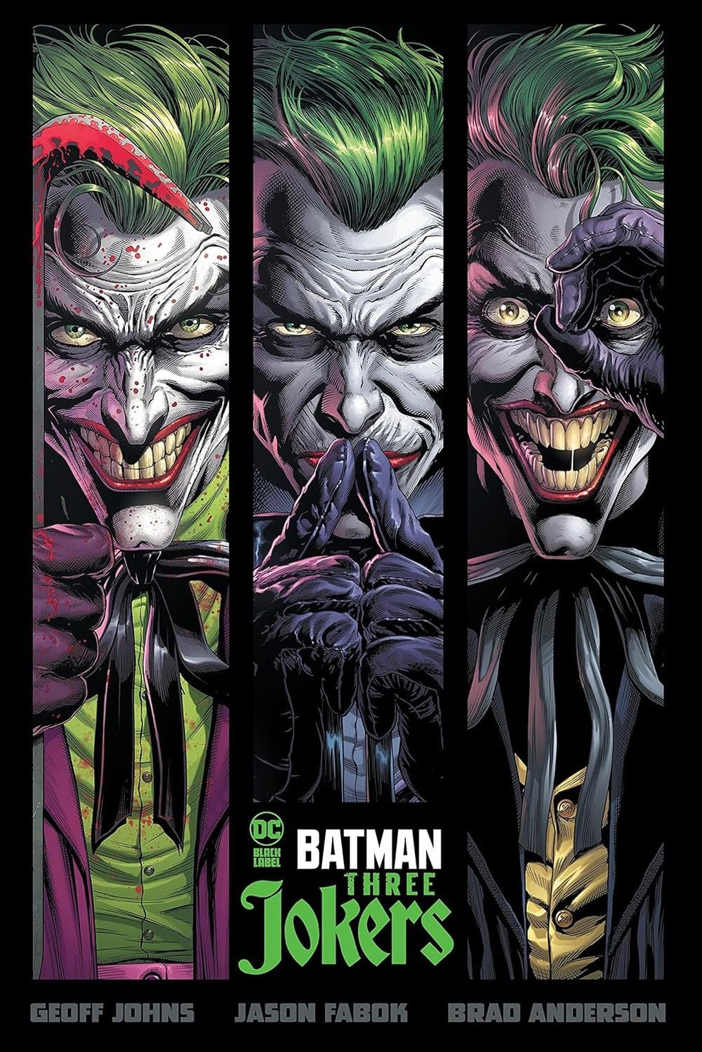 Batman: Three Jokers by Geoff Johns - ISBN: 9781779500236