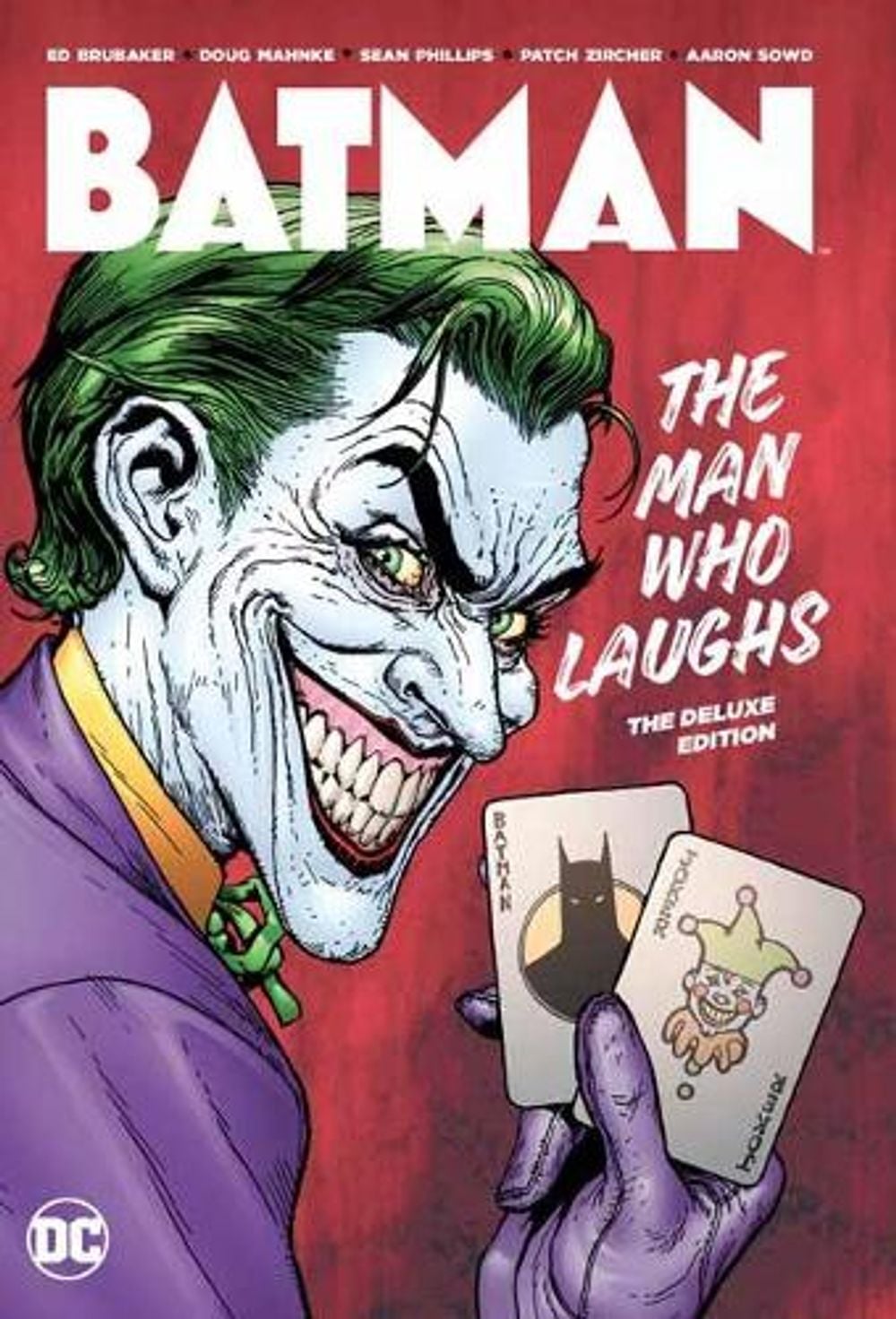Batman: The Man Who Laughs Deluxe Edition by Ed Brubaker - ISBN: 9781779503022
