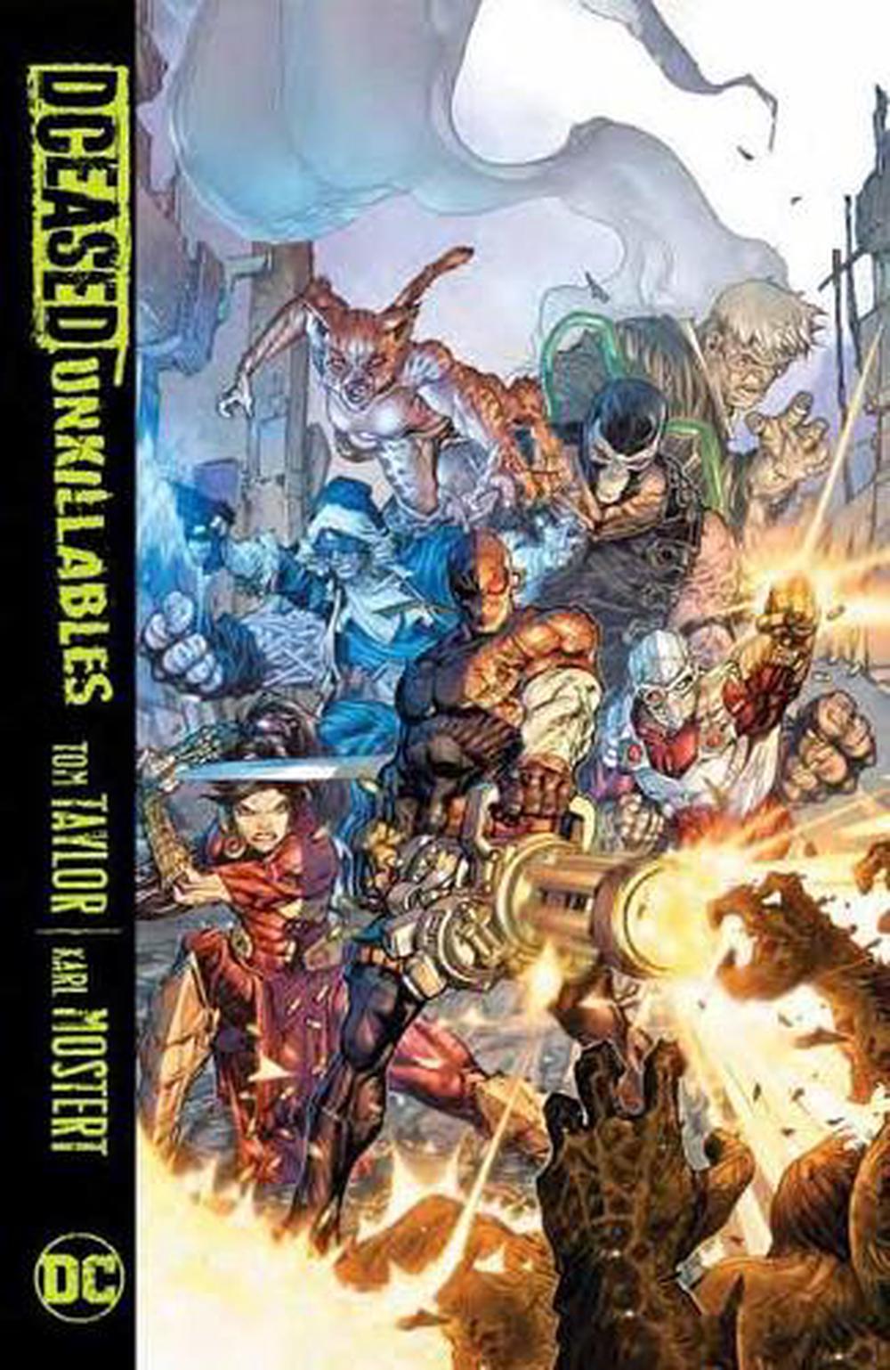 DCeased: The Unkillables by Tom Taylor - ISBN: 9781779503930