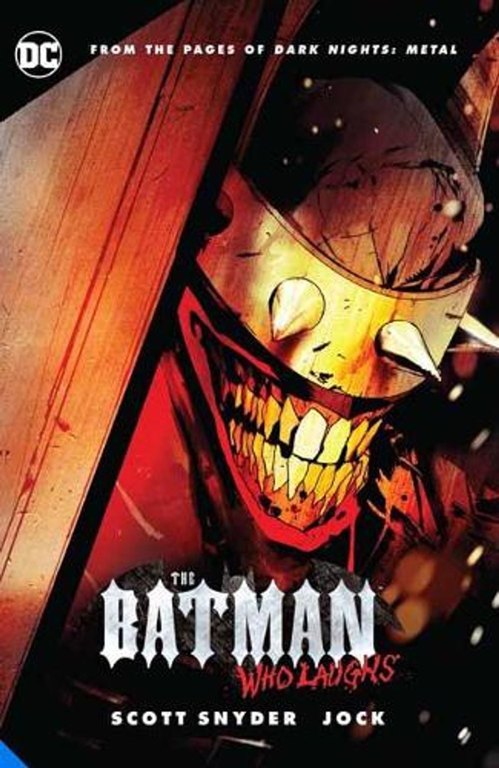 The Batman Who Laughs by Scott Snyder - ISBN: 9781779504463