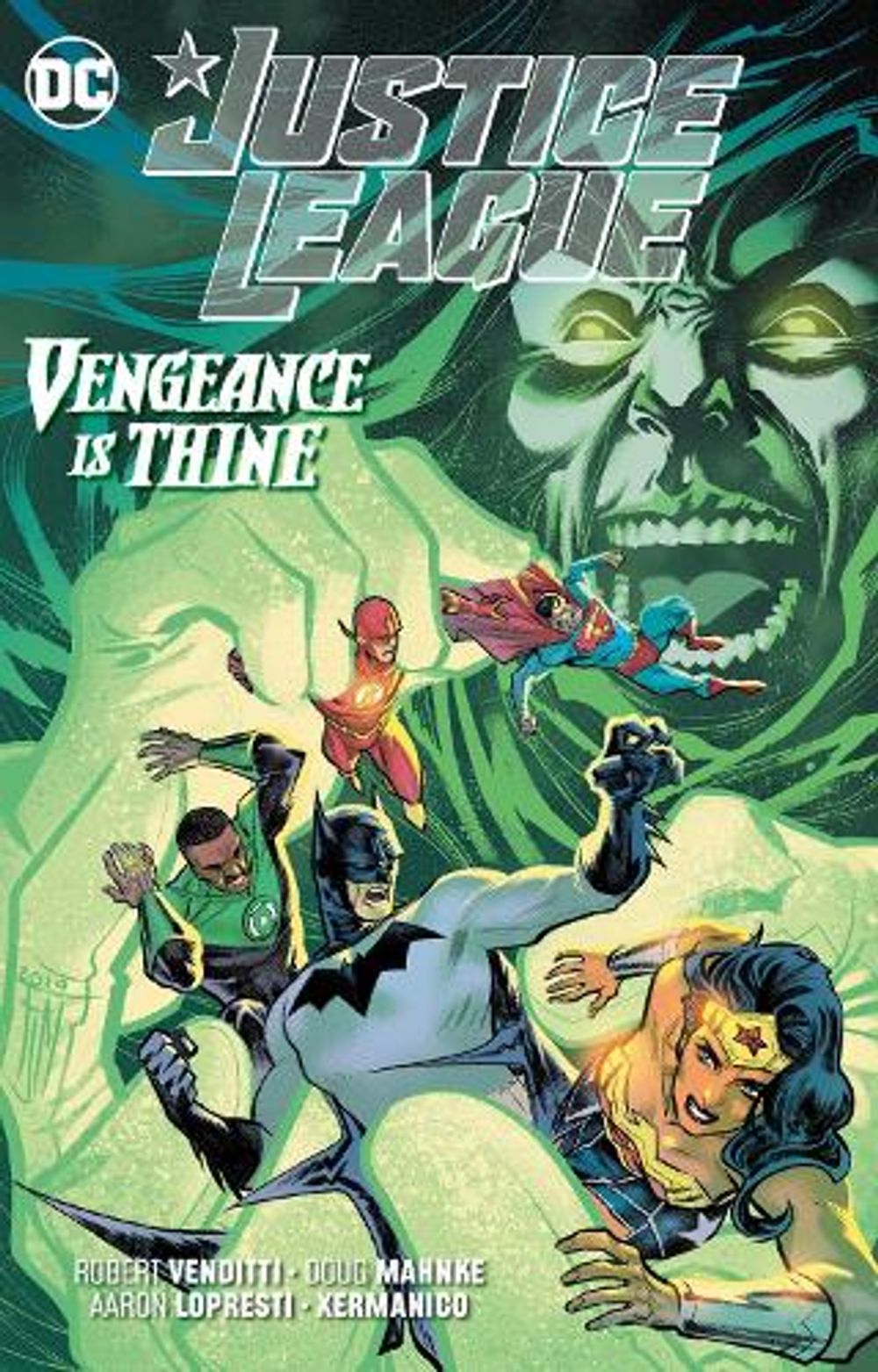 Justice League: Vengeance is Thine by Robert Venditti - ISBN: 9781779505897