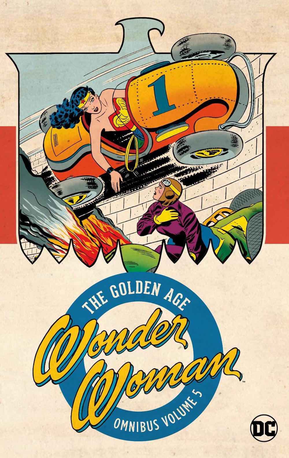 Wonder Woman: The Golden Age Omnibus Vol. 5 by Various Contributors - ISBN: 9781779506672