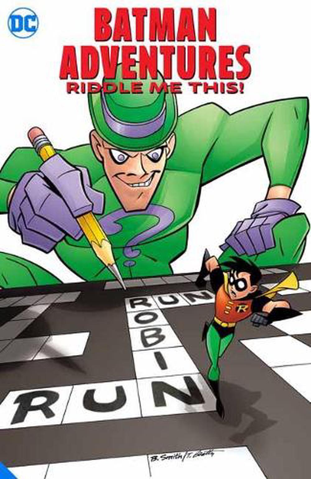 Batman Adventures: Riddle Me This! by Scott Peterson - ISBN: 9781779509369