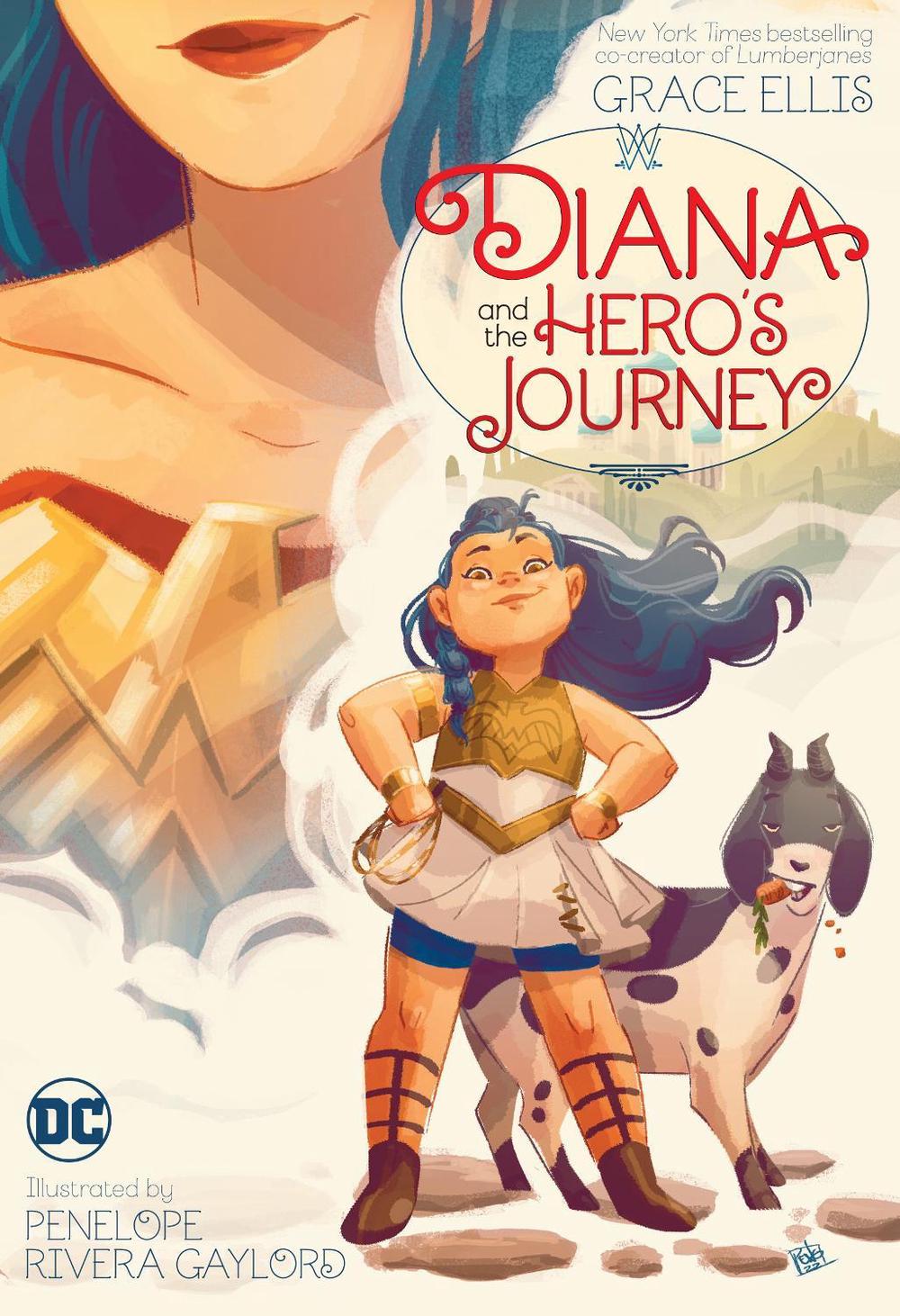Diana and the Hero's Journey by Grace Ellis - ISBN: 9781779509697