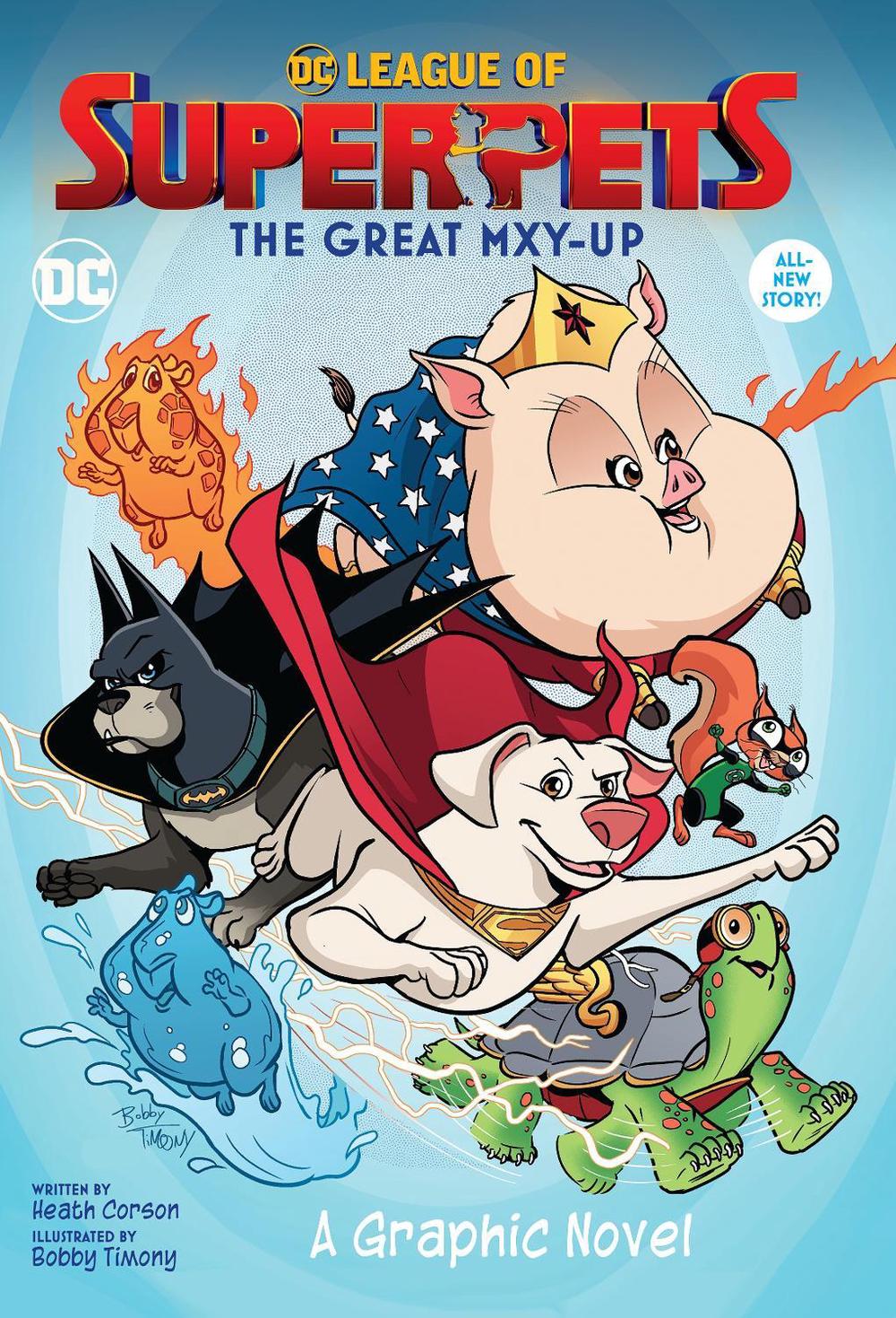 DC League of Super-Pets: The Great Mxy-Up by Heath Corson - ISBN: 9781779509925