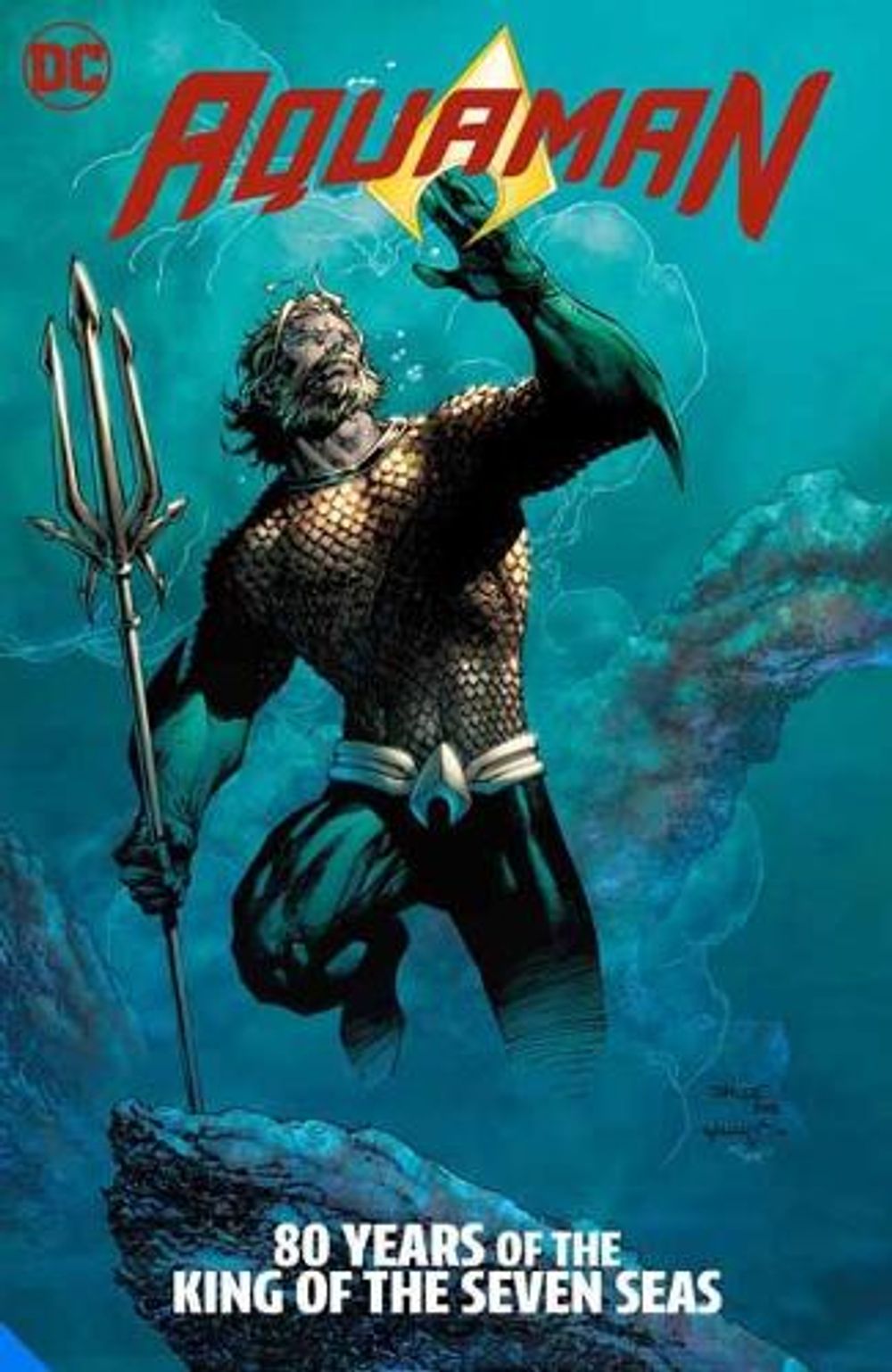 Aquaman: 80 Years of the King of the Seven Seas The Deluxe Edition by Geoff Johns - ISBN: 9781779510198