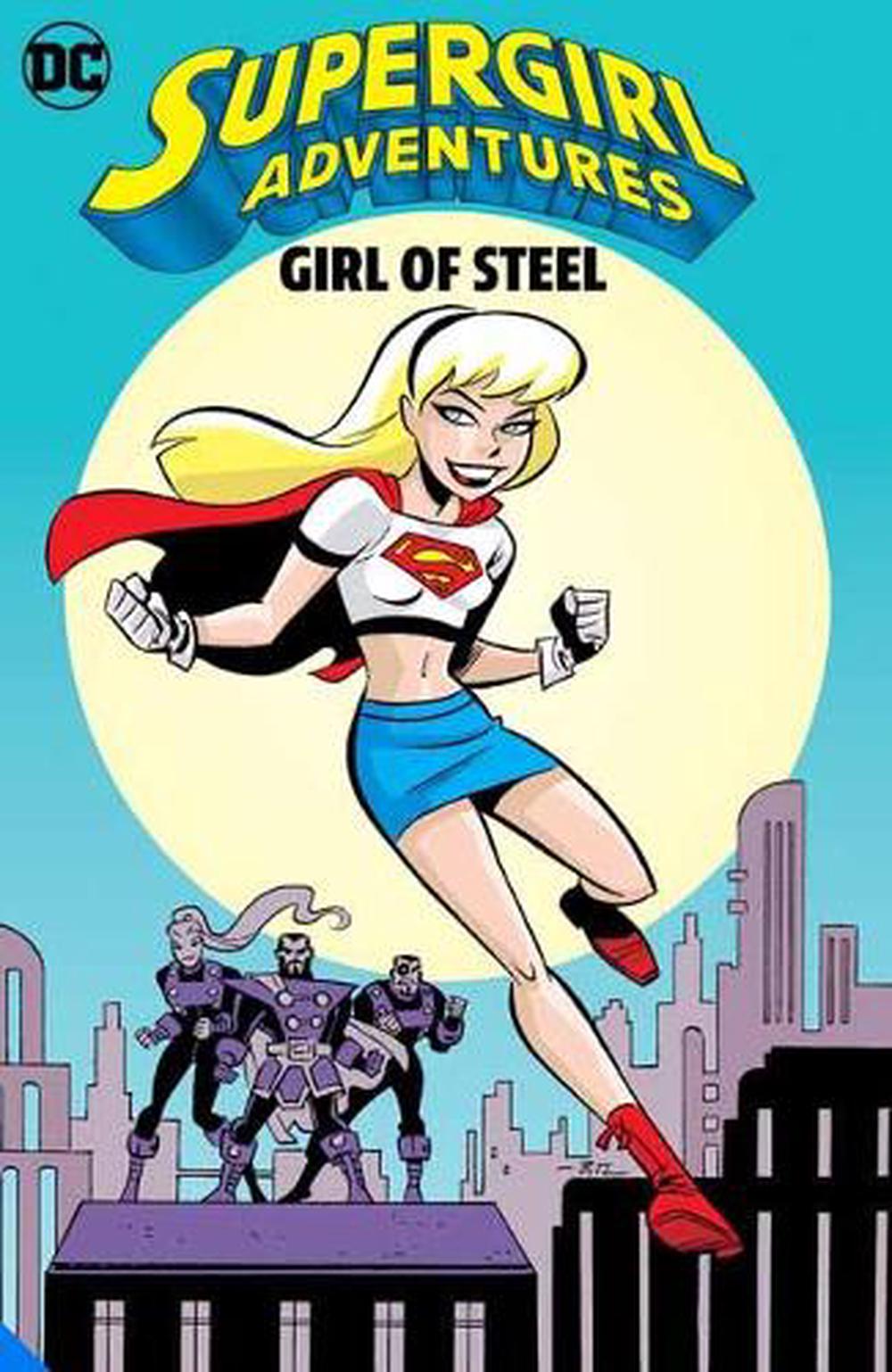 Supergirl Adventures: Girl of Steel by Paulo Coelho - ISBN: 9781779510259