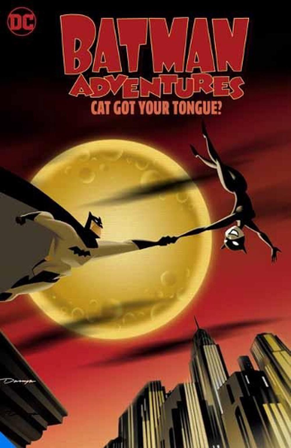 Batman Adventures: Cat Got Your Tongue? by Robert Kimmel Smith - ISBN: 9781779510808