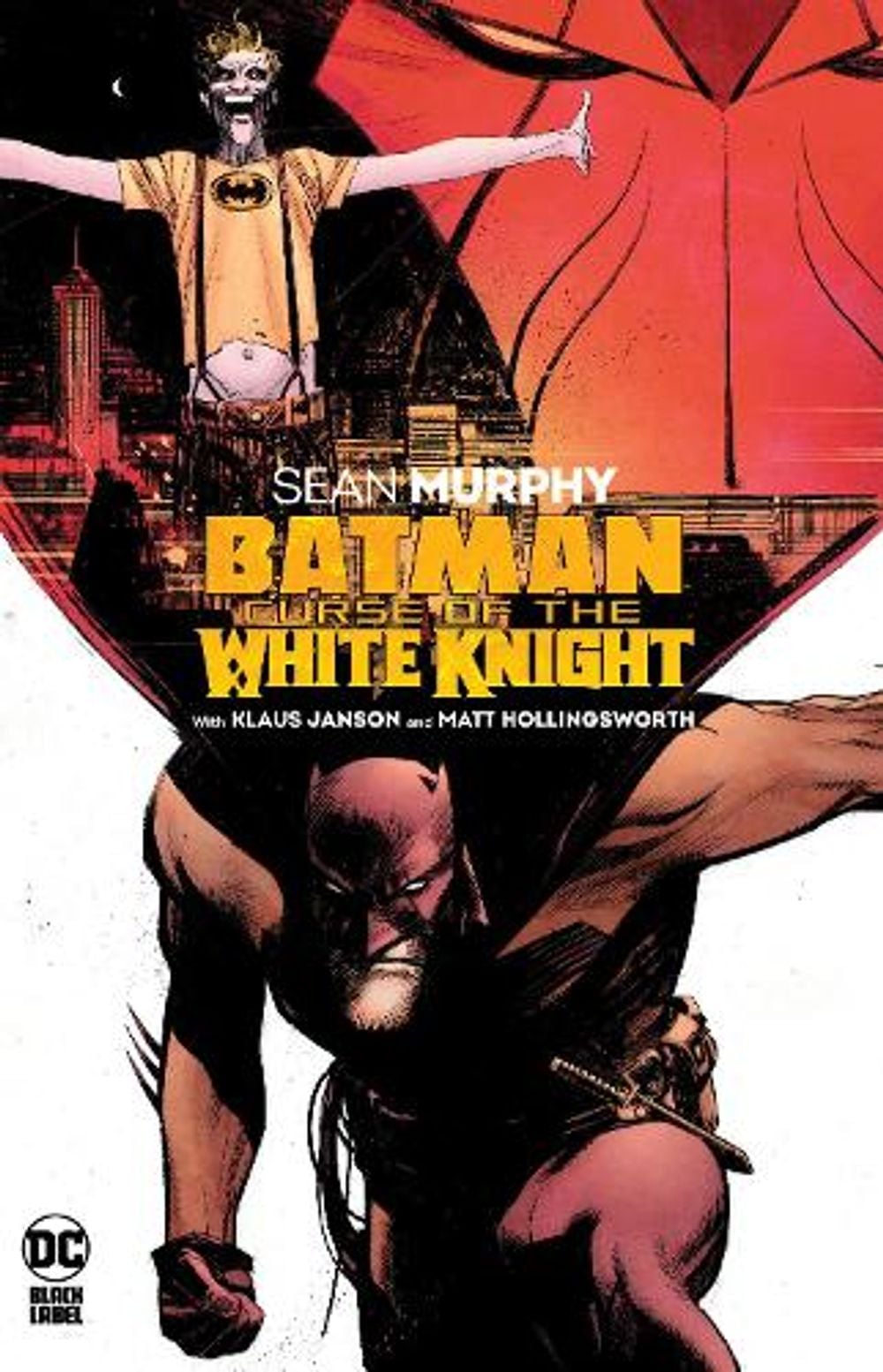 Batman: Curse of the White Knight by Sean Murphy - ISBN: 9781779512581