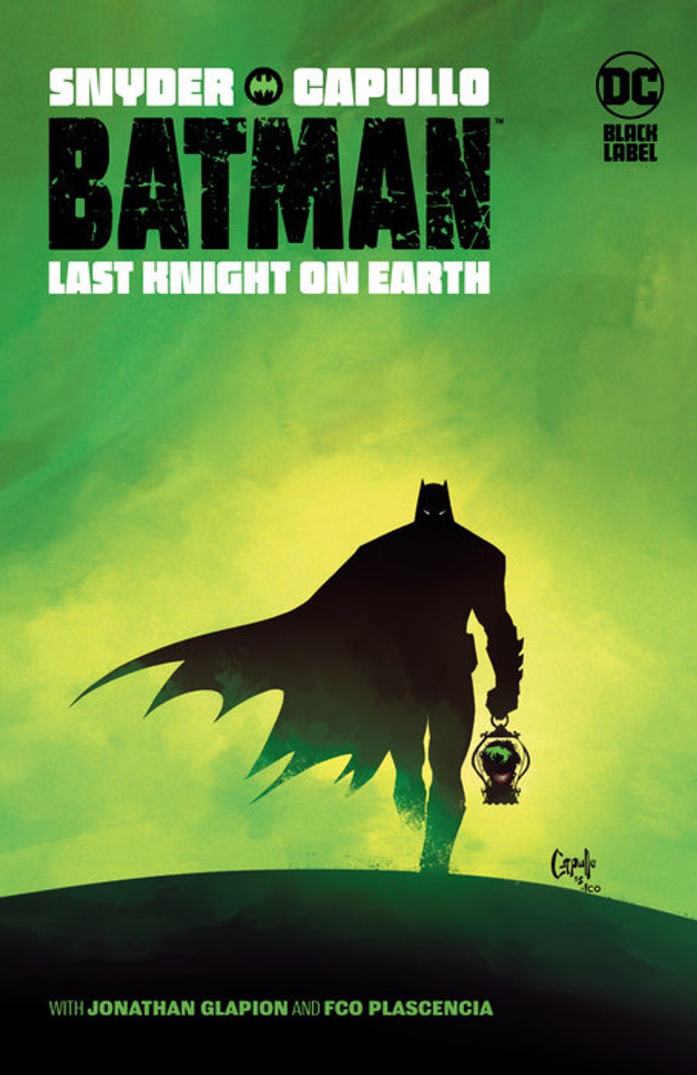 Batman: Last Knight on Earth by Scott Snyder - ISBN: 9781779513182