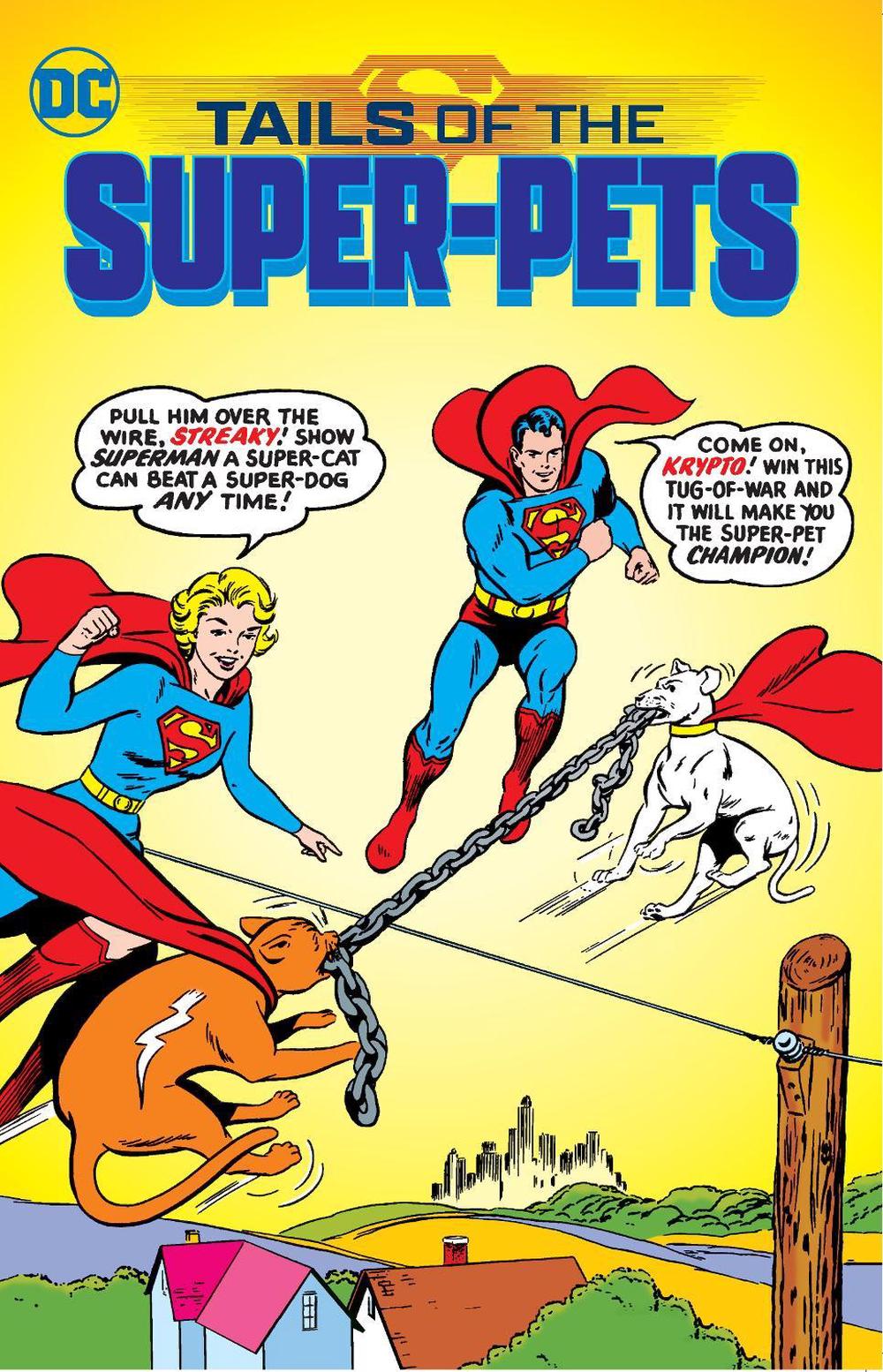 Tails of the Super-Pets - ISBN: 9781779513397