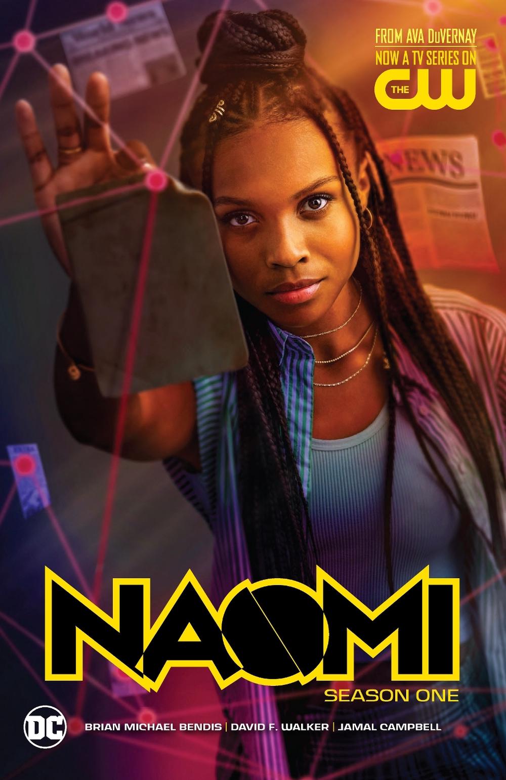 Naomi: Season One (TV Tie-In) by Brian Michael Bendis - ISBN: 9781779516398
